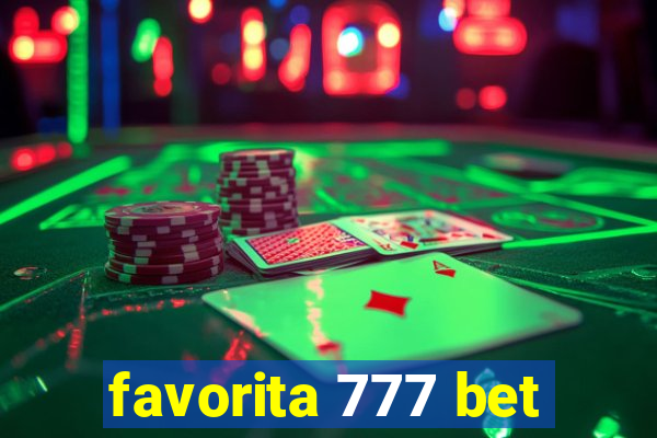 favorita 777 bet